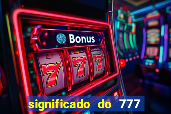 significado do 777 no crime